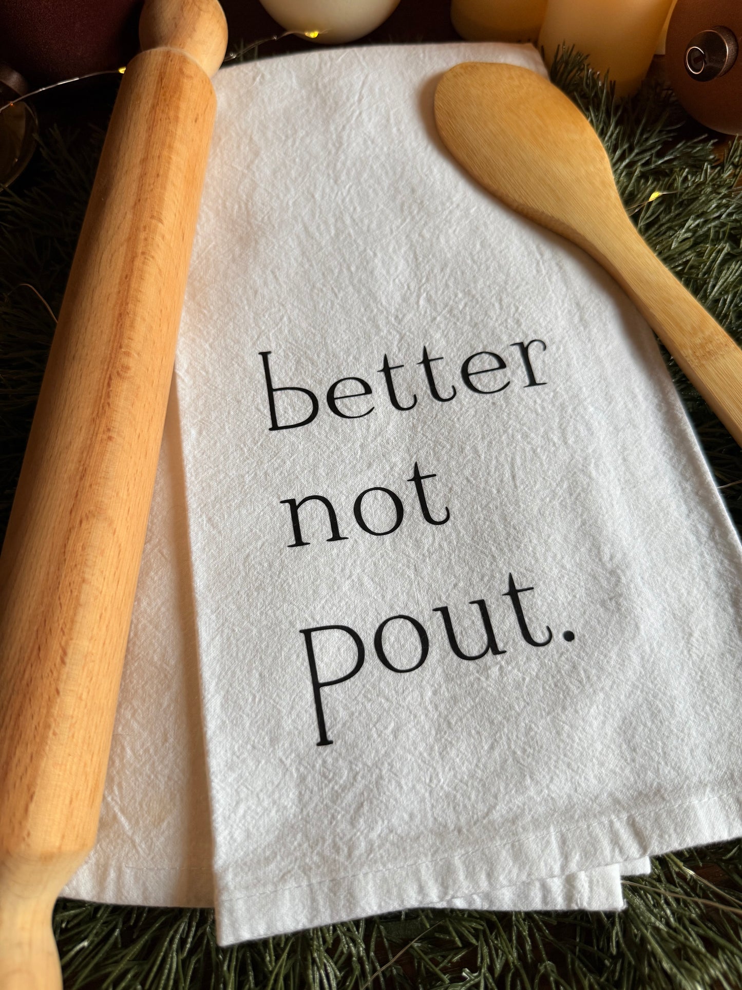Better Not Pout Tea Towel
