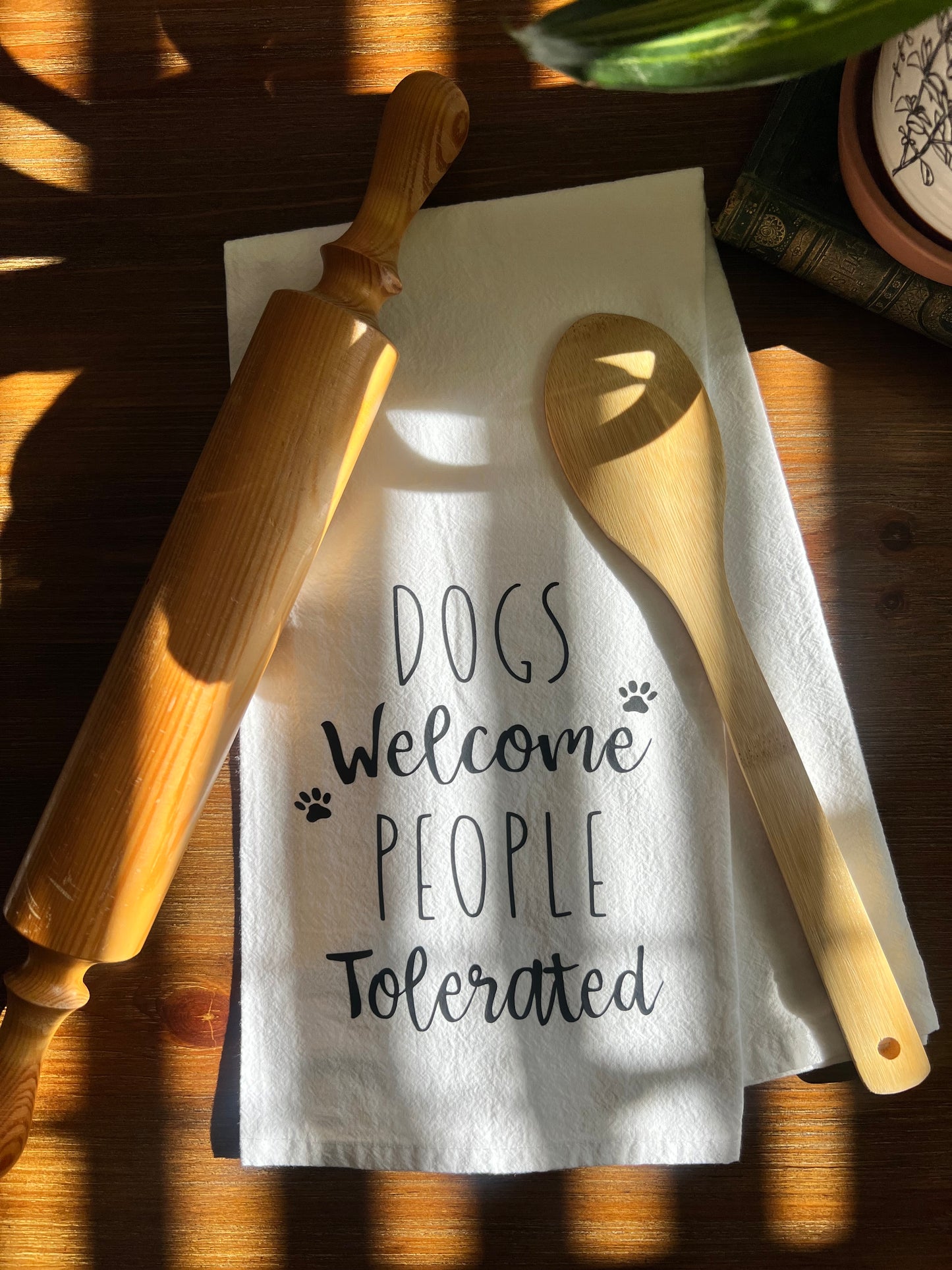 Dogs Welcome People Tolerated Tea Towel