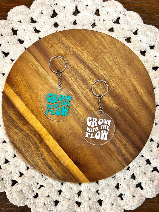 Grow with the Flow Acrylic Keychain