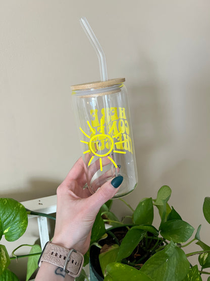 Here Comes the Sun Glass Cup