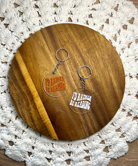 I'd Rather Be Reading Acrylic Keychain