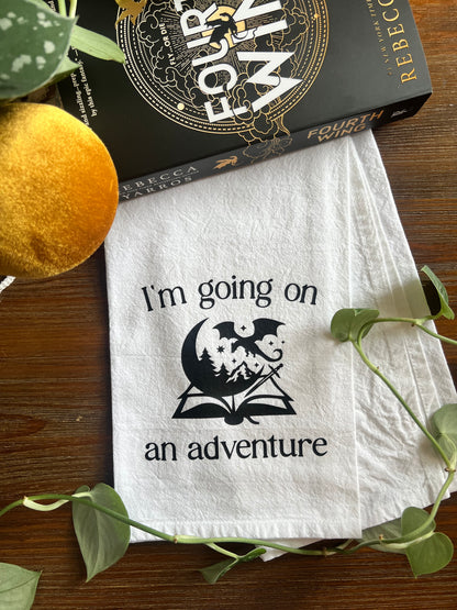 I'm Going on an Adventure Tea Towel