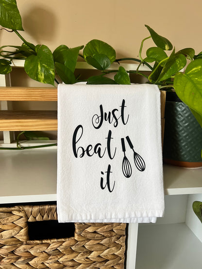 Just Beat It Tea Towel
