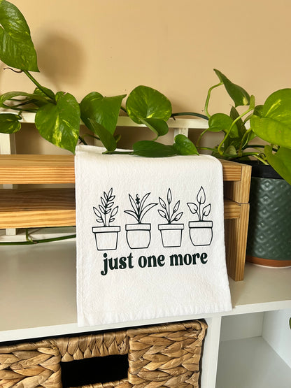 Just One More Plant Tea Towel