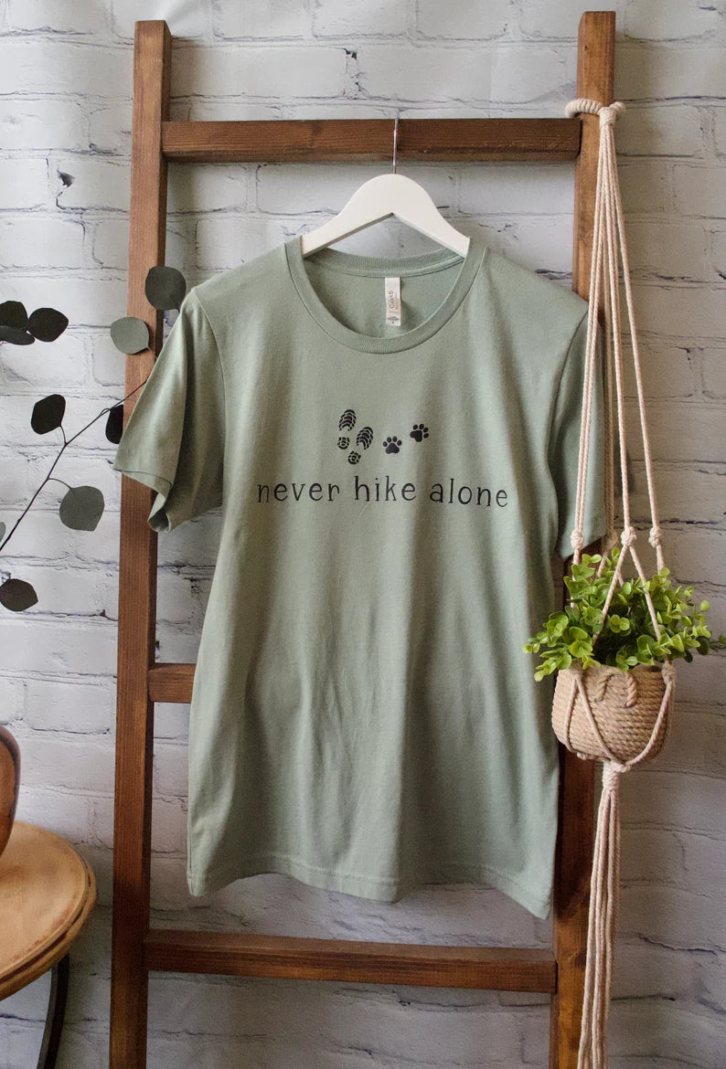 Never Hike Alone Tee