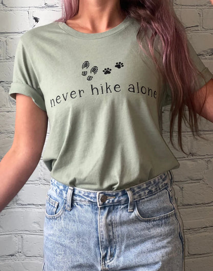 Never Hike Alone Tee