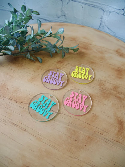 Stay Groovy Acrylic Keychain