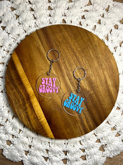 Stay Groovy Acrylic Keychain