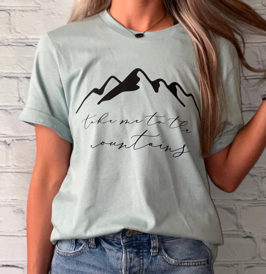 Take Me to the Mountains Tee