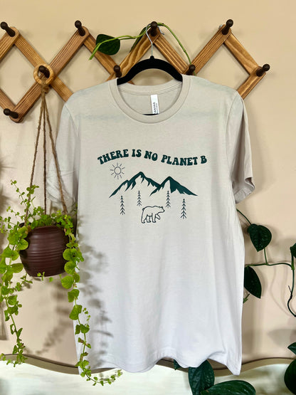 There is No Planet B Tee