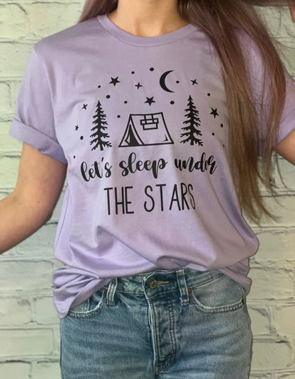 Let's Sleep Under the Stars Tee